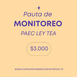 Pauta monitoreo PAEC ley TEA